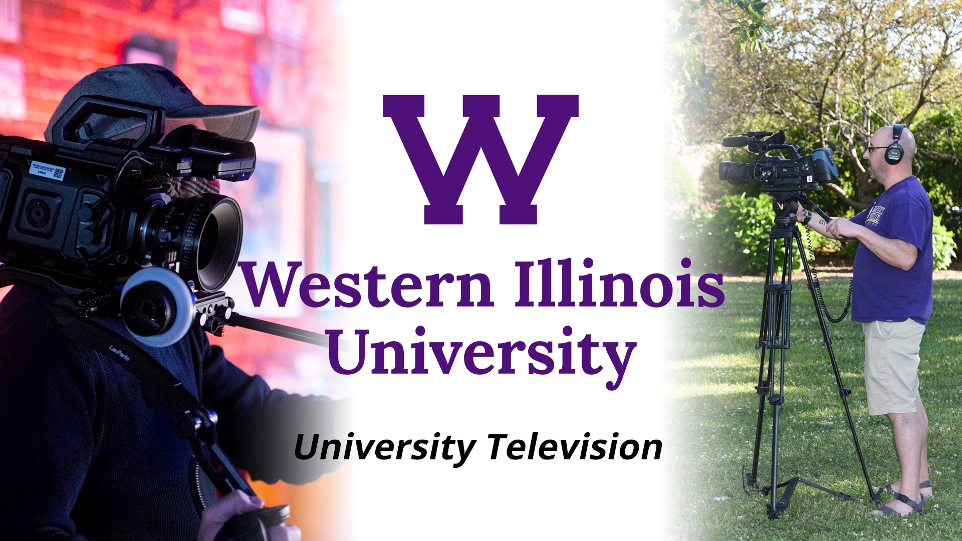 University Television at Western Illinois University - Western